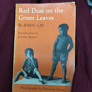 Red Dust on the Green Leaves