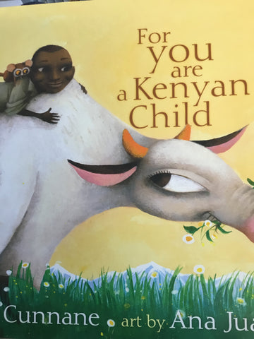 For You Are A Kenyan Child
