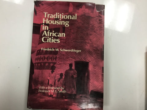 Traditional Housing in African Cities