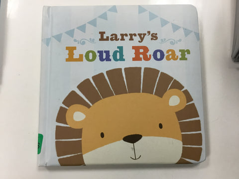 Larry’s loud roar