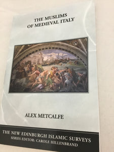 The Muslims of Medieval Italy