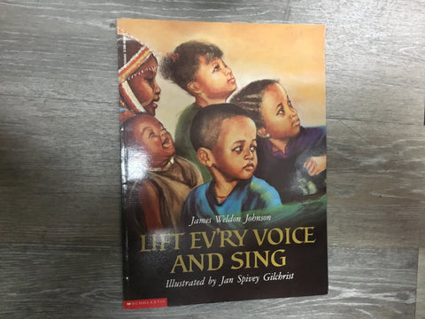 Lift Ev’ry Voice and Sing