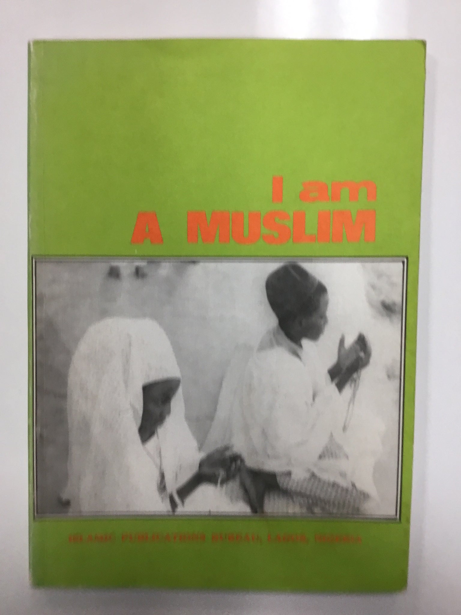 I am a Muslim