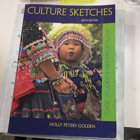 Culture Sketches Sixth Edition