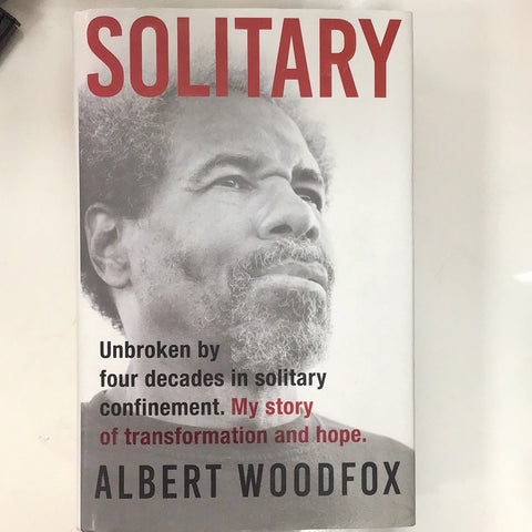 Solitary by Albert Woodfox