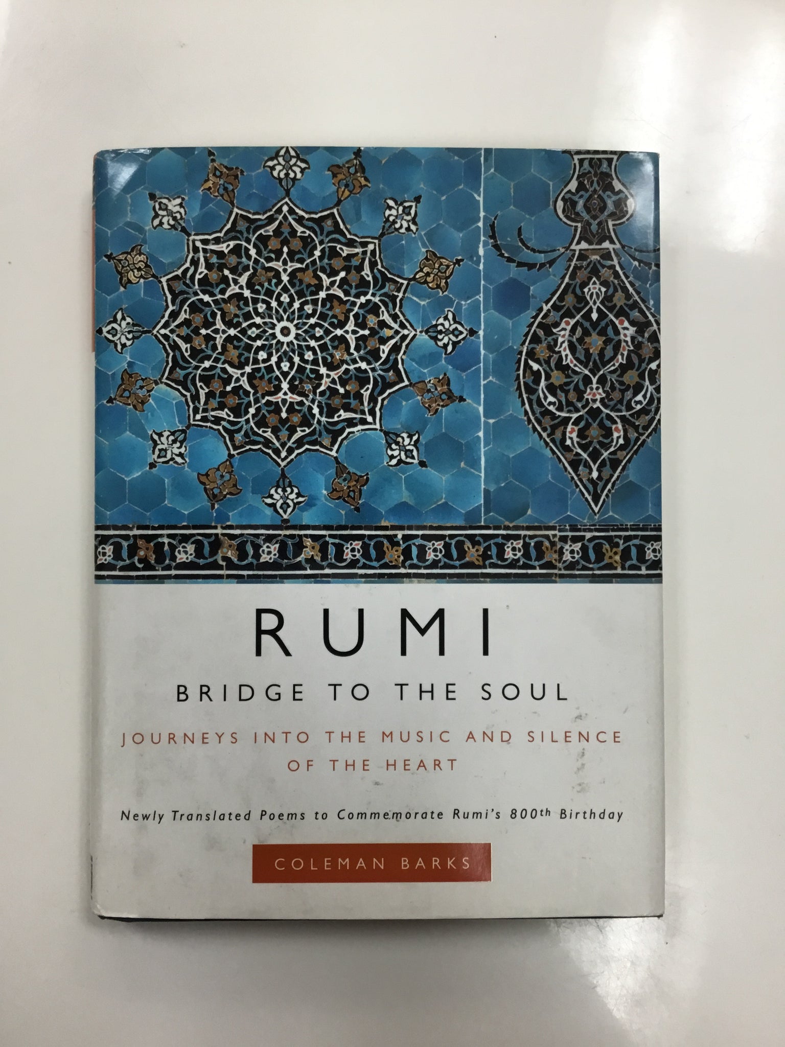 Rumi bridge to the soul