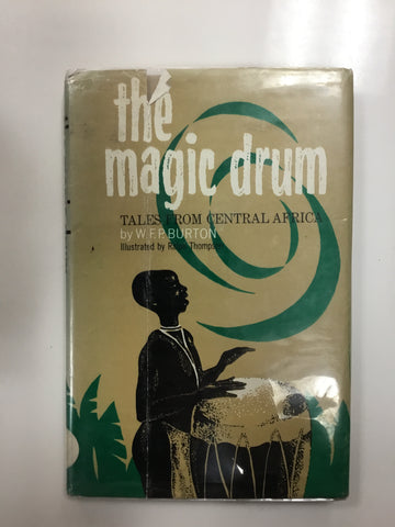 The magic drum ( tales from central Africa)