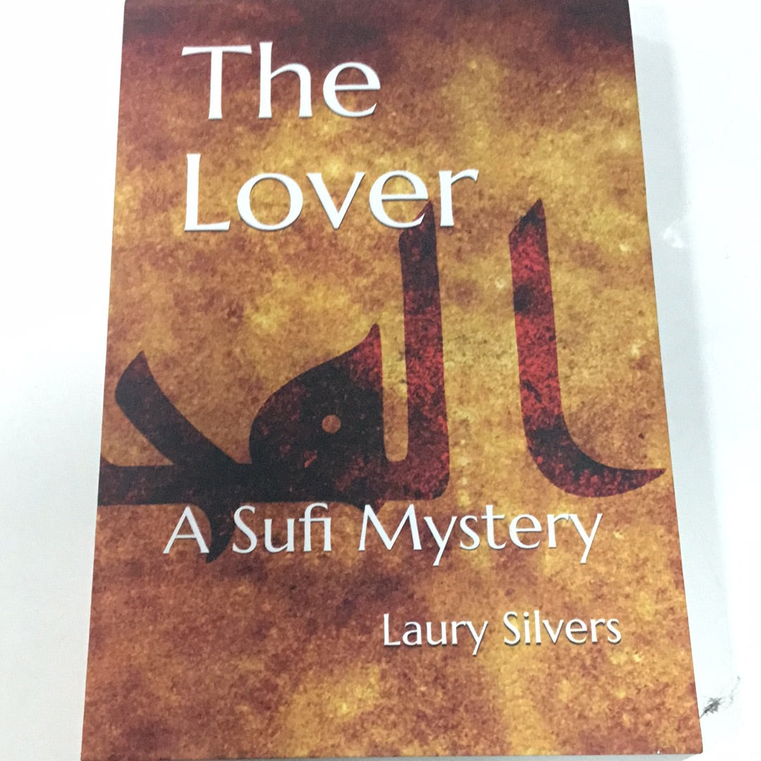 The Lover A Sufi Mystery