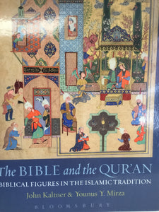 The Bible and the Qur'an