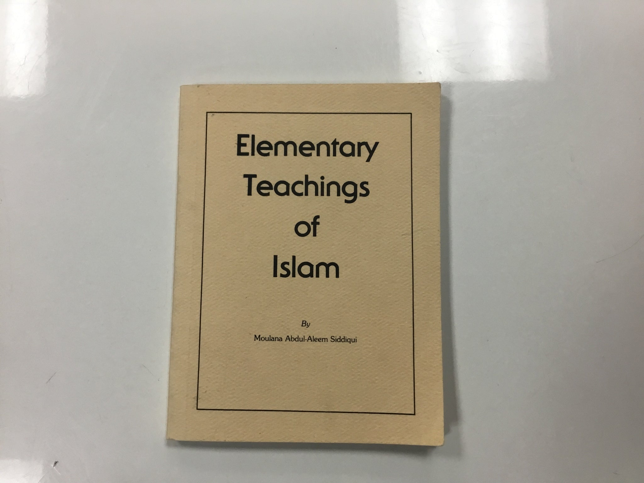 Elementary Teachings of Islam