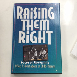 Raising Them Right