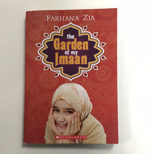 The Garden of My Imaan by Farhana Zia Paperback