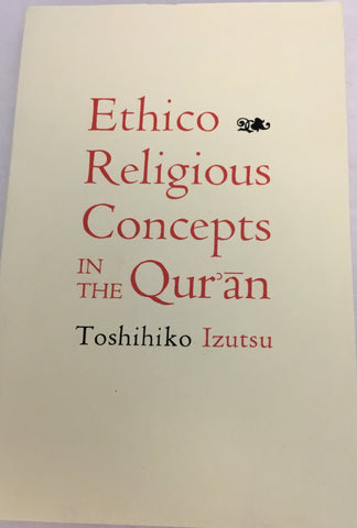 Ethico Religious Concepts in the Quran
