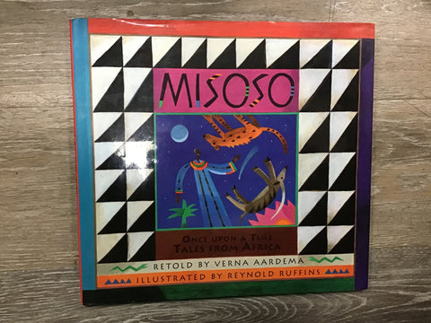 Misoso: Once Upon A Time Tales From Africa