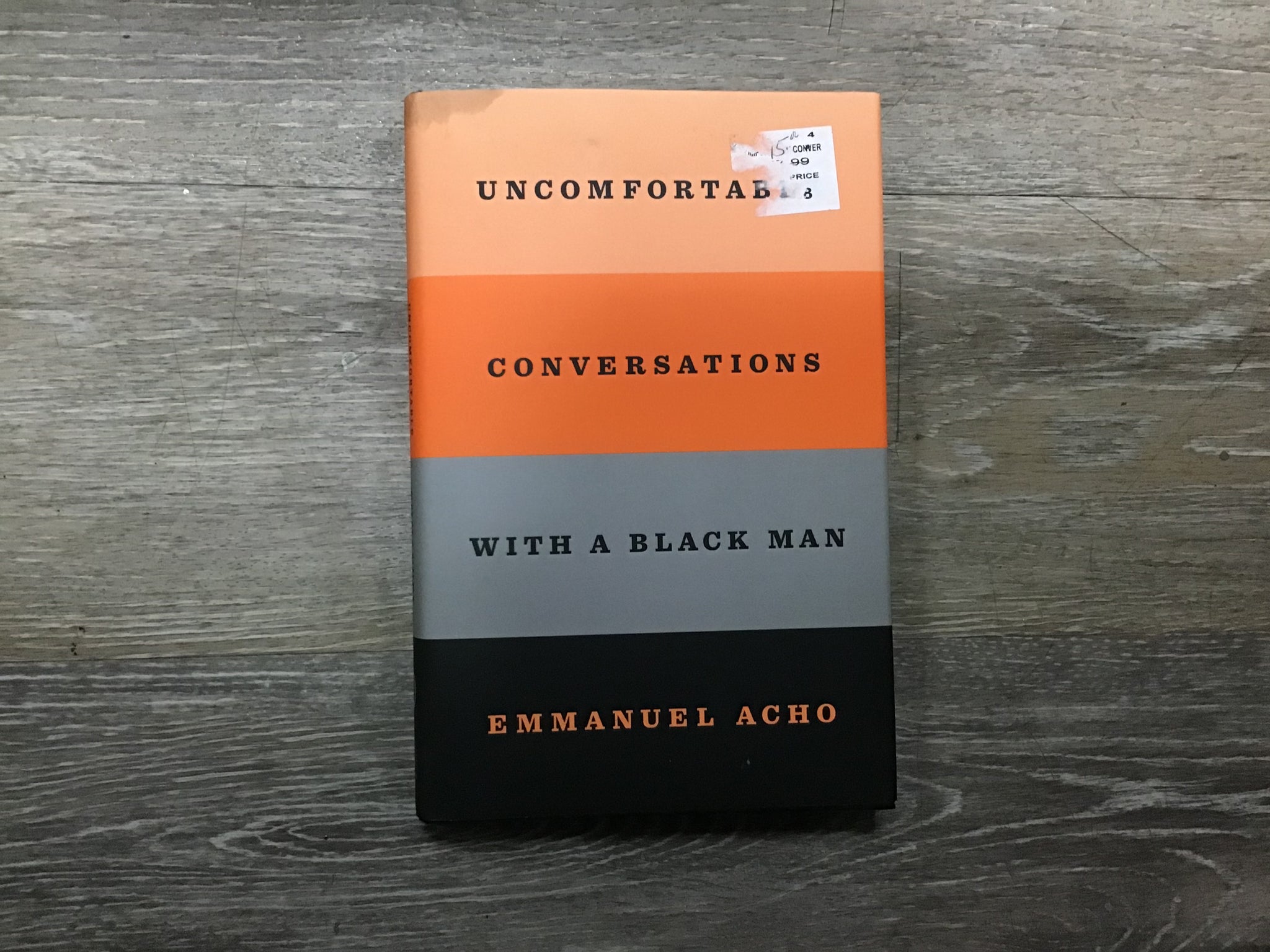 Uncomfortable Conversations with a Black Man