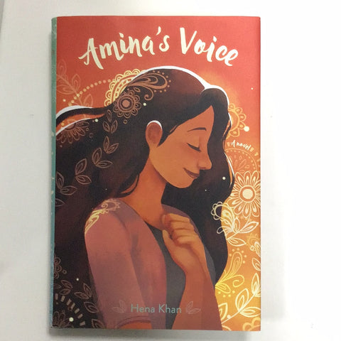 Aminas Voice by Hena Khan