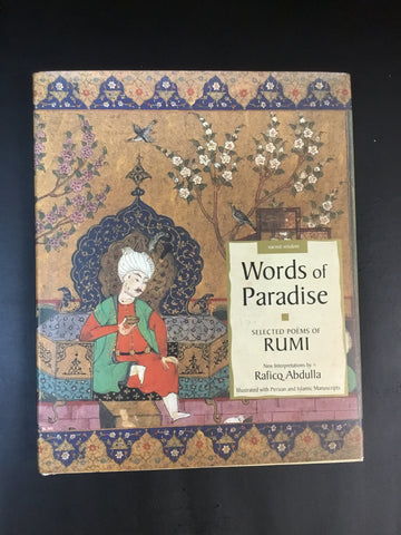 Words of Paradise Selected Poems of Rumi