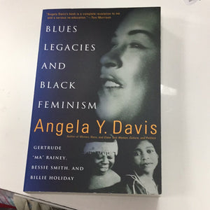 Blues Legacies and Black Feminism