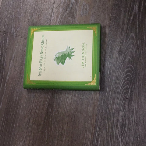 It’s Not Easy Being Green And Other Things To Consider