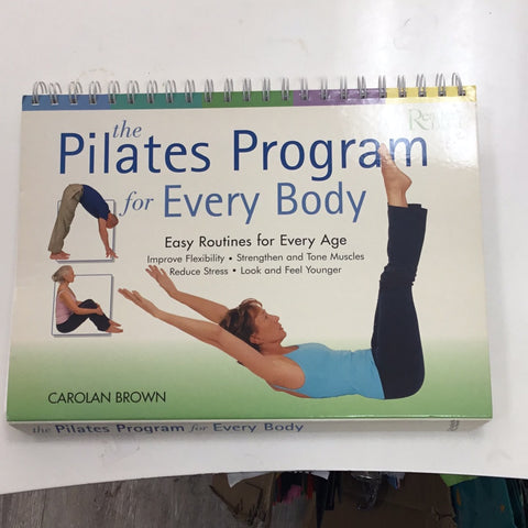 The Pilates Program for Every Body