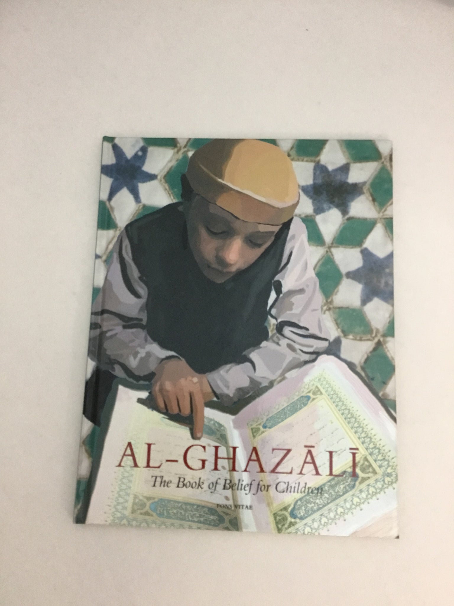 Al-Ghazali The Book of Belief for Children