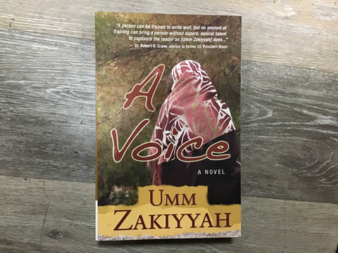 A Voice by Umm Zakiyyah