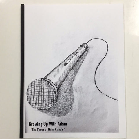 Growing  Up with Adam “The Power of Nana Asma’u”