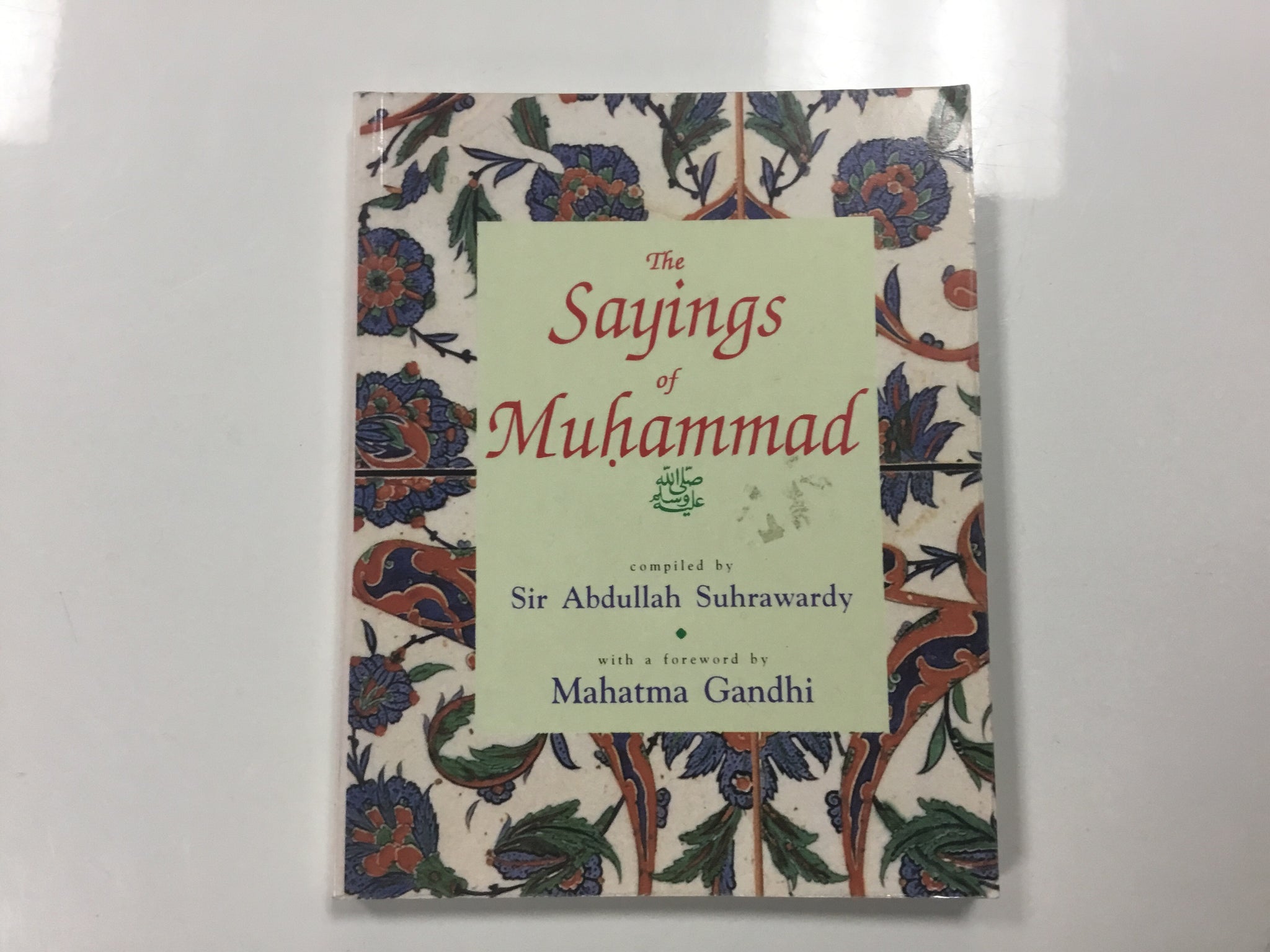 The sayings of Muhammad