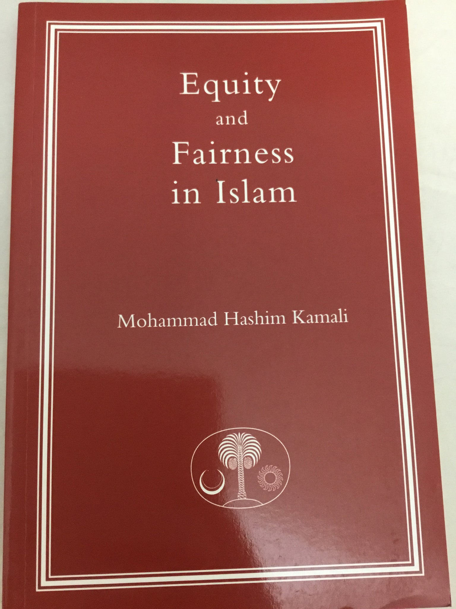 Equity and Fairness in Islam