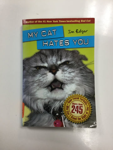 My cat hates you