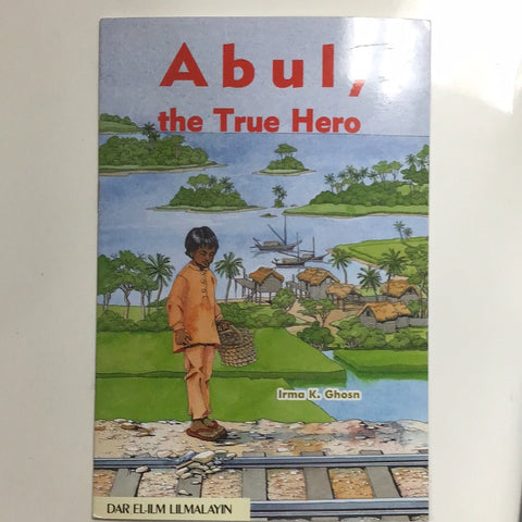 Abdul the True Hero