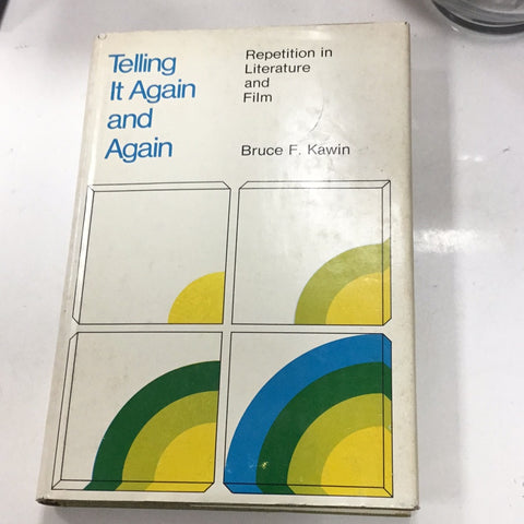 Telling It Again and Again