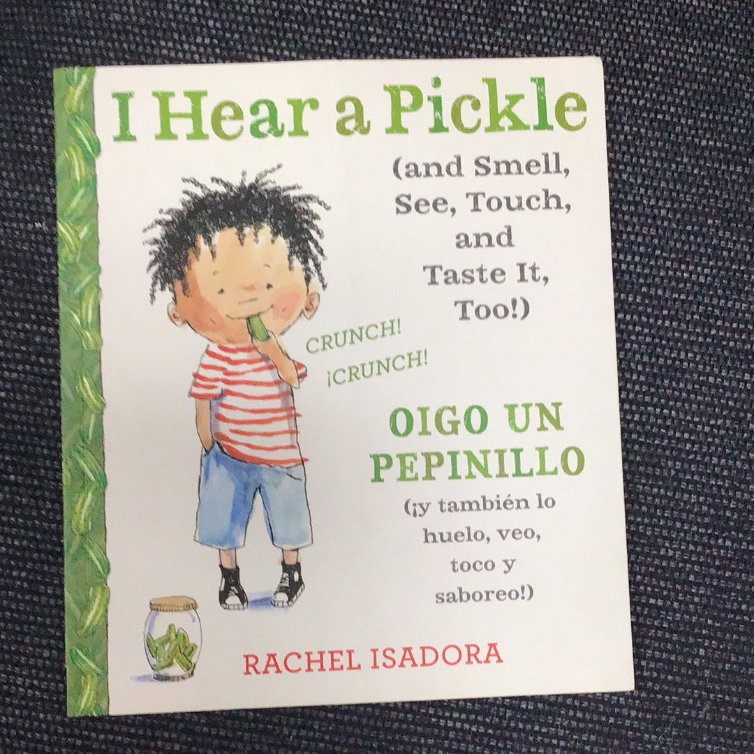 I Hear a Pickle