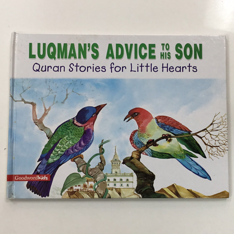 Luqman’s advice to his son