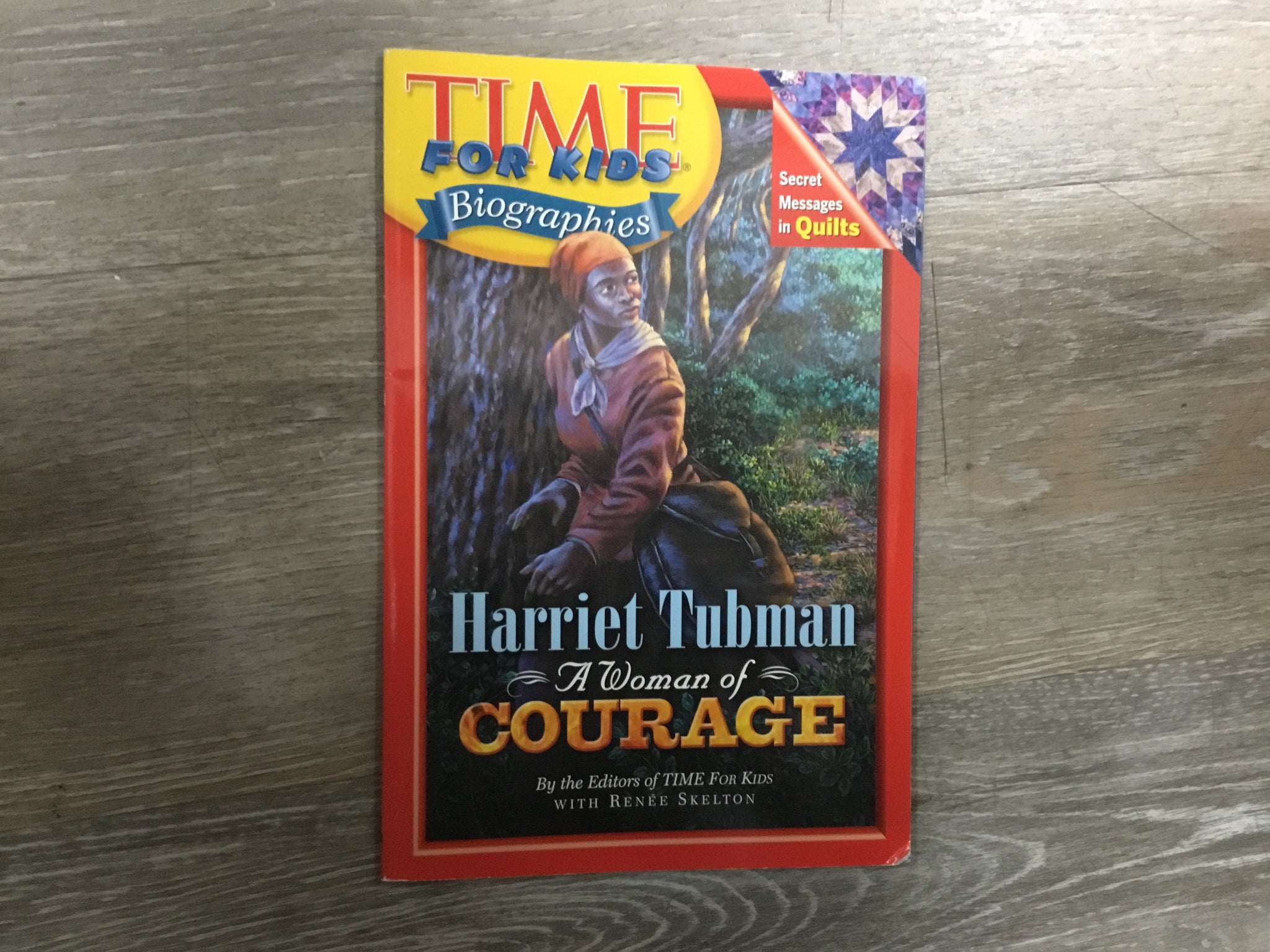 Harriet Tubman: A Woman of Courage