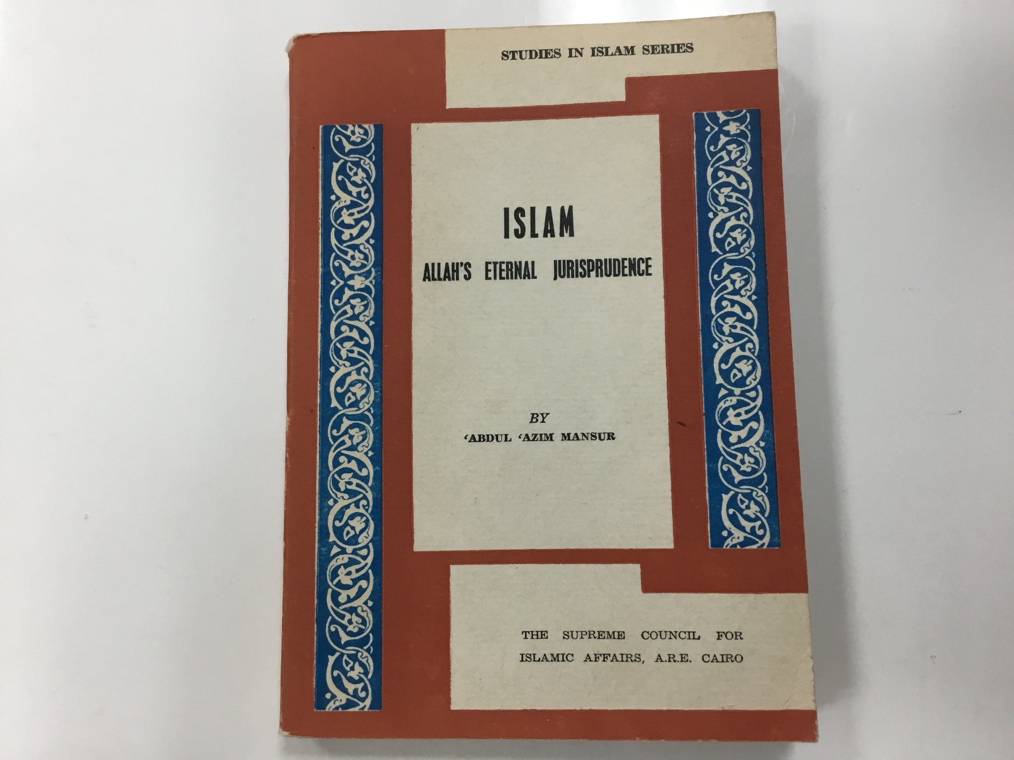 Islam Allah’s eternal jurisprudence