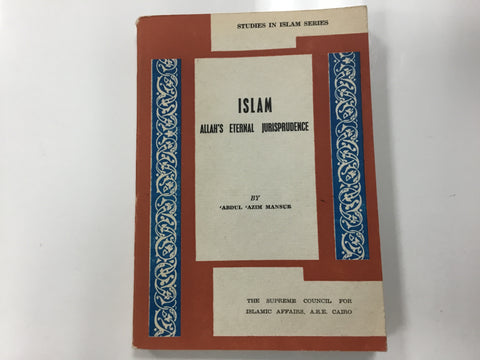 Islam Allah’s eternal jurisprudence