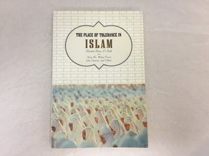 The Place of Tolerance in Islam