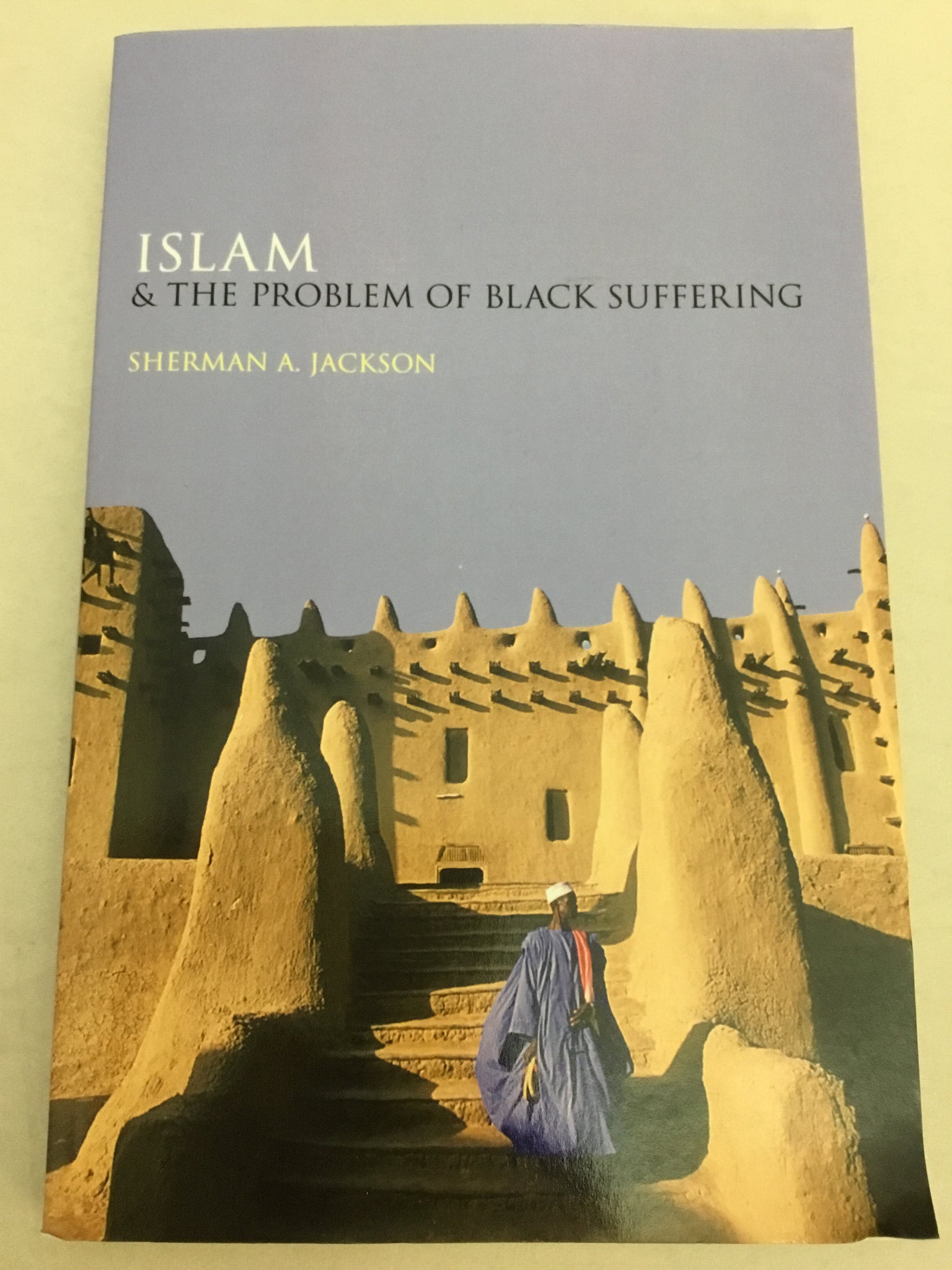 Islam and the Problem of Black Suffering