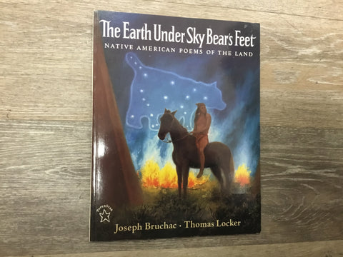 The Earth Under Sky Bear’s Feet