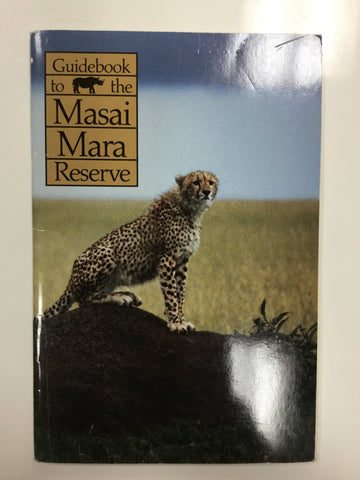 Guidebook to the Masai Mara reserve