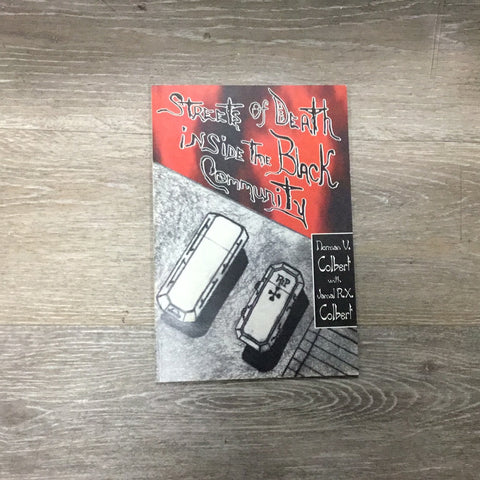 Streets of Death Inside The Black Community