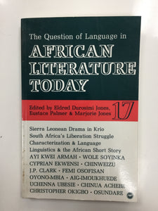 The question of language in African literature today